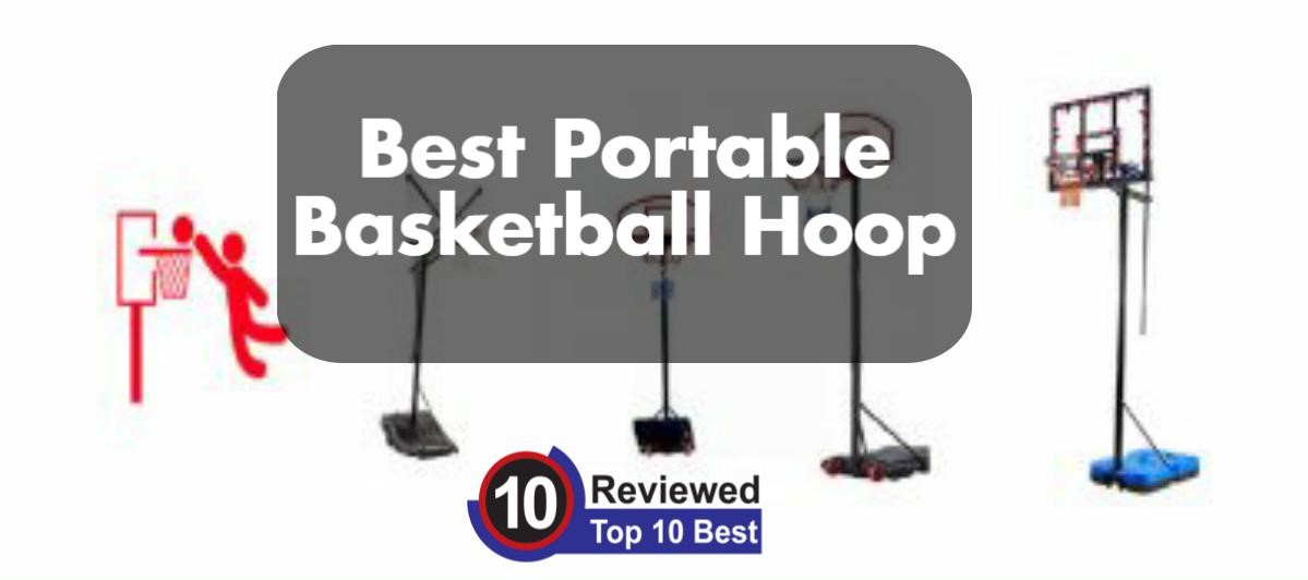 Best Portable Basketball Hoop Best Portable Basketball Hoop