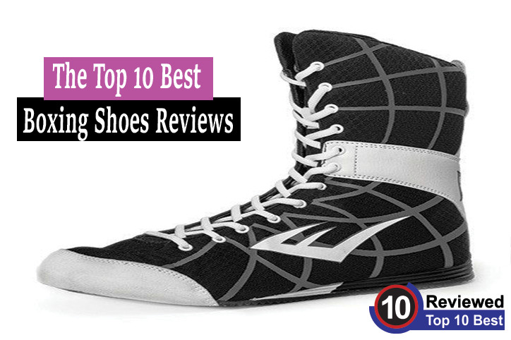 Best Boxing Shoes Review | Top 10 